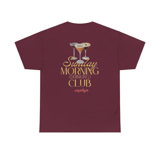 Sunday morning (drinking) club| T-shirt